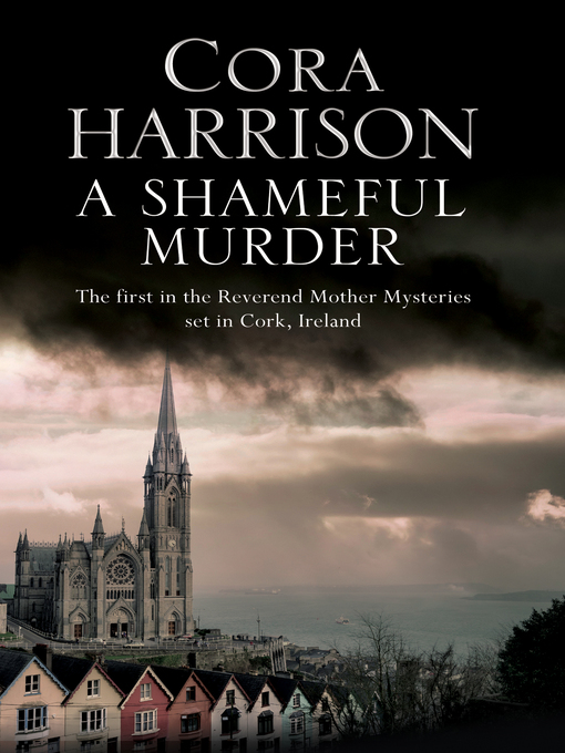 Title details for A Shameful Murder by Cora Harrison - Available